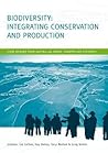 DEFAULT_SET: Biodiversity: Integrating Conservation and Production DEFAULT_SET: Biodiversity: Integrating Conservation and Production