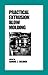 Practical Extrusion Blow Molding (Plastics Engineering)