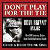 Don't Play for the Tie: Bear Bryant on Life