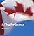 A Flag for Canada by Rick Archbold