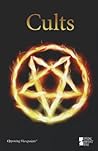 Cults (Opposing Viewpoints)