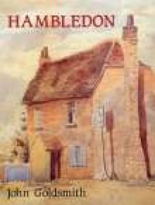 Hambledon: The Biography of a Hampshire Village
