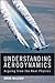 Understanding Aerodynamics: Arguing from the Real Physics