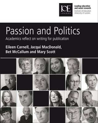 Passion and Politics: Academics Reflect on Writing for Publication