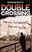 Double Crossing