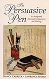 The Persuasive Pen: . (Jones and Bartlett Series in Logic, Critical Thinking, and Scientific Method) The Persuasive Pen: . (Jones and Bartlett Series in Logic, Critical Thinking, and Scientific Method)