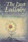 The Last Lullaby : Poetry from the Holocaust