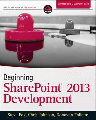 Beginning SharePoint 2013 Development (Paperback)
