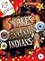 Snakes, Eyeballs and Indian...
