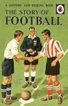 Ladybird Easy Reading Book The Story Of Football,A