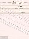 Pattern: 100 Fashion Designers, 10 Curators Pattern: 100 Fashion Designers, 10 Curators