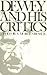 Dewey and His Critics: Essays from the Journal of Philosophy