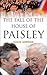 The Fall of the House of Paisley