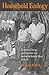 Household Ecology: Economic...