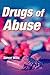 Drugs of Abuse