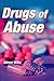 Drugs of Abuse