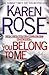 You Belong to Me (Romantic Suspense #12; Baltimore, #1)