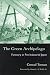Green Archipelago: Forestry In Pre-Industrial Japan