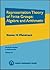 Representation Theory of Finite Groups: Algebra and Arithmetic (Graduate Studies in Mathematics, 59)