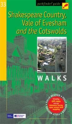 Shakespeare Country, Vale of Evesham and the Cotswolds: Walks