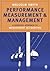 Performance Measurement and Management: A Strategic Approach to Management Accounting