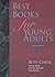 Best Books for Young Adults
