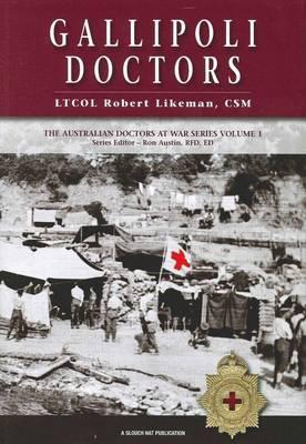 Gallipoli Doctors (Paperback)