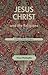 Jesus Christ and the Religions: An Essay in Theology of Religions