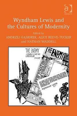 Wyndham Lewis and the Cultures of Modernity