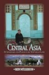 Central Asia: A Chessboard and Player in the New Great Game