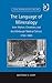 The Language of Mineralogy: John Walker, Chemistry and the Edinburgh Medical School, 1750-1800 (Science, Technology and Culture, 1700-1945)