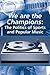 We are the Champions: The P...