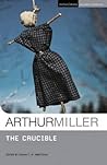 The Crucible by Arthur Miller