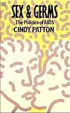 Sex and Germs by Cindy Patton Sex and Germs by Cindy Patton