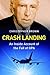 Crash Landing: An Inside Account of the Fall of GPA