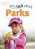 Let's Talk about the Park