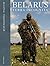 Belarus: Terra Incognita (English and Byelorussian Edition)