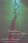 Shadows on Our Skin by Jennifer Johnston