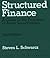 Structured Finance: A Guide to the Principles of Asset Securization