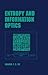 Entropy and Information Optics (Optical Science and Engineering)
