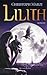 Lilith (Oeroude Metropool, #2)