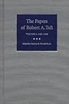 The Papers of Robert A. Taft, Volume 3: 1945-1948