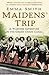 Maidens' Trip