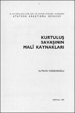 Kurtuluş Savaşının Mali Kaynakları (Paperback)