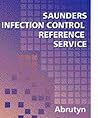 Saunders Infection Control Reference Service Saunders Infection Control Reference Service