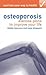 Osteoporosis: Exercise Plan...