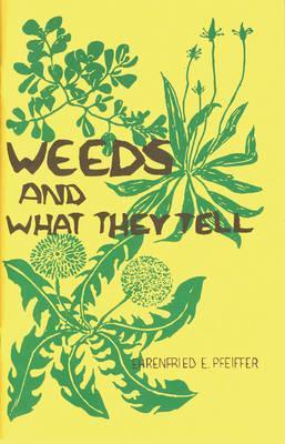Weeds and What They Tell (Paperback)