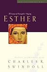 Esther: A Woman o...