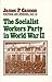 The Socialist Workers Party...