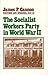 The Socialist Workers Party in World War II: Writings and Speeches, 1940-43